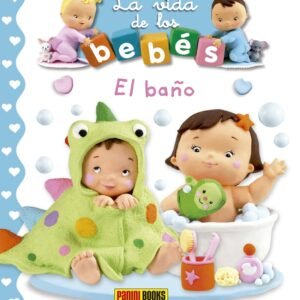 La vida de los bebés. El baño.