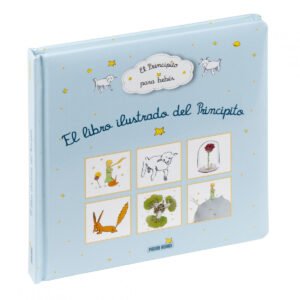 El libro ilustrado del Principito.
